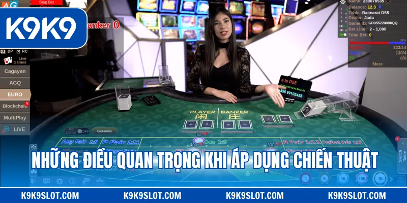 Những điều quan trọng khi áp dụng chiến thuật